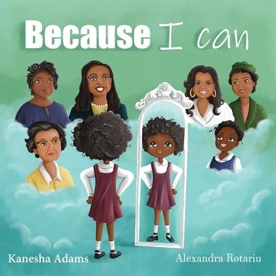 Because I Can - Paperback | Diverse Reads