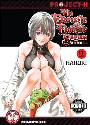 The Parasite Doctor Suzune Volume 2 (Hentai Manga) - Paperback | Diverse Reads