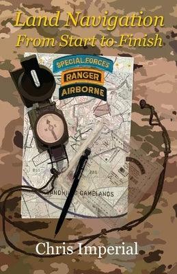 Land Navigation From Start to Finish - Paperback | Diverse Reads