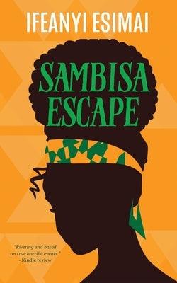 Sambisa Escape - Paperback | Diverse Reads