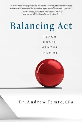 Balancing Act: Teach Coach Mentor Inspire - Hardcover | Diverse Reads