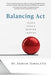 Balancing Act: Teach Coach Mentor Inspire - Hardcover | Diverse Reads