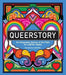 Queerstory: An Infographic History of the Fight for LGBTQ+ Rights - Hardcover
