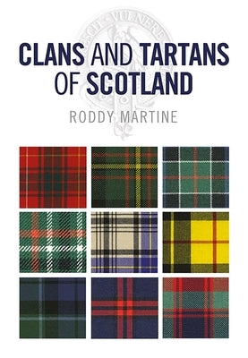 Clans and Tartans of Scotland - Paperback | Diverse Reads