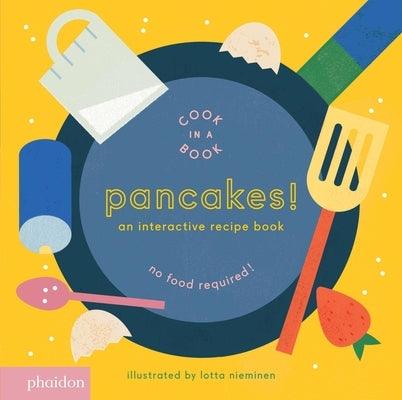 Pancakes!: An Interactive Recipe Book - Board Book | Diverse Reads