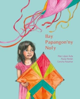 Ilay Papangon'ny Nofy (the Kite of Dreams) - Paperback | Diverse Reads