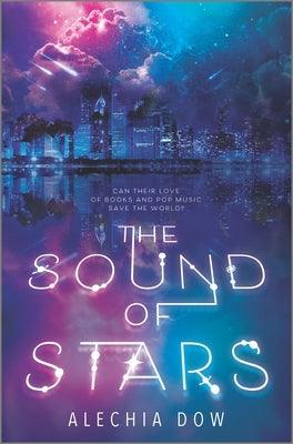 The Sound of Stars - Hardcover |  Diverse Reads
