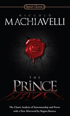 The Prince: The Classic Analysis of Statesmanship and Power - Paperback | Diverse Reads