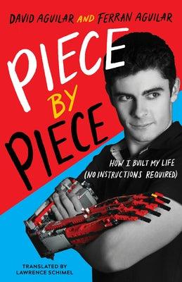 Piece by Piece: How I Built My Life (No Instructions Required) - Hardcover | Diverse Reads