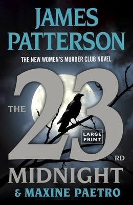 The 23rd Midnight: If You Haven't Read the Women's Murder Club, Start Here - Paperback | Diverse Reads