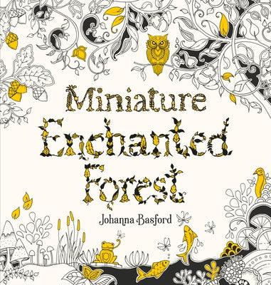 Miniature Enchanted Forest: A Pocket-Sized Adventure Coloring Book - Paperback | Diverse Reads