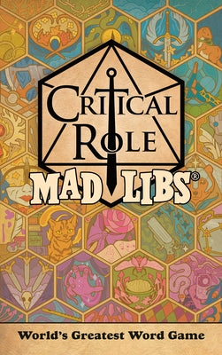 Critical Role Mad Libs: World's Greatest Word Game - Paperback | Diverse Reads