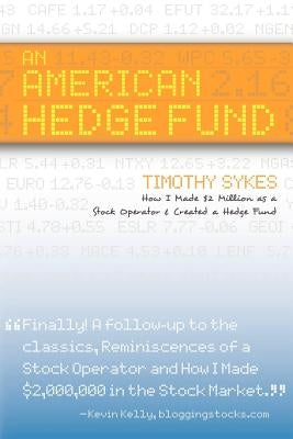 An American Hedge Fund ; How I Made $2 Million As A Stock Market Operator & Created A Hedge Fund - Paperback | Diverse Reads