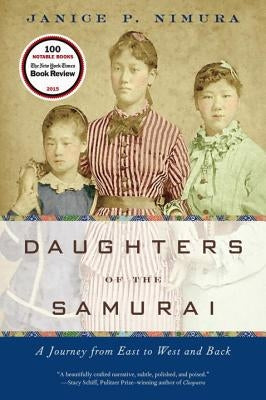Daughters of the Samurai: A Journey from East to West and Back - Paperback | Diverse Reads