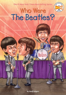 Who Were the Beatles? - Paperback | Diverse Reads