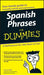 Spanish Phrases For Dummies - Paperback | Diverse Reads