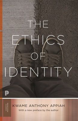 The Ethics of Identity - Paperback | Diverse Reads