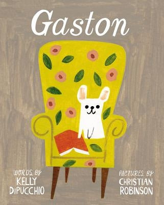 Gaston (Gaston and Friends Series) - Hardcover | Diverse Reads