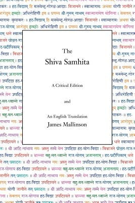 The Shiva Samhita: A Critical Edition and An English Translation - Paperback | Diverse Reads
