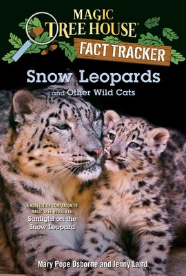 Snow Leopards and Other Wild Cats - Hardcover | Diverse Reads