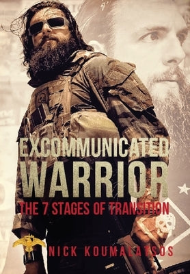 Excommunicated Warrior: 7 Stages of Transition - Hardcover | Diverse Reads