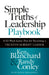 Simple Truths of Leadership Playbook: A 52-Week Game Plan for Becoming a Trusted Servant Leader - Hardcover | Diverse Reads