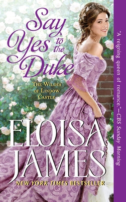Say Yes to the Duke (Wildes of Lindow Castle Series #5) - Paperback | Diverse Reads