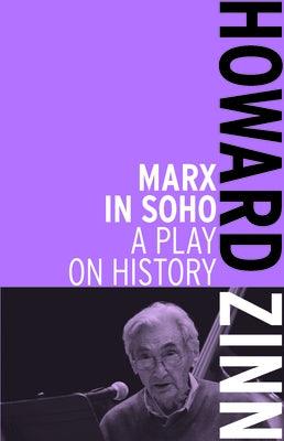 Marx in Soho: A Play on History - Paperback |  Diverse Reads