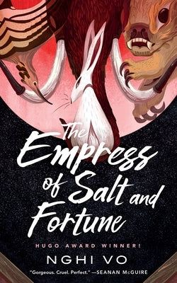 The Empress of Salt and Fortune - Paperback | Diverse Reads