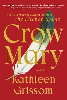 Crow Mary - Hardcover | Diverse Reads