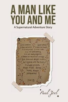A Man Like You And Me: A Supernatural Adventure Story - Hardcover | Diverse Reads
