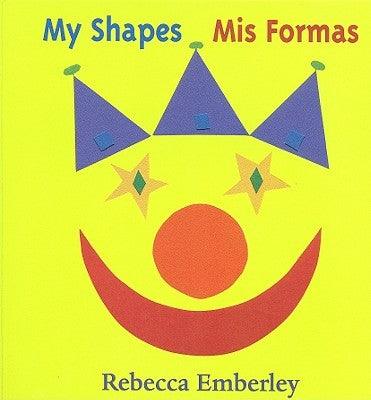 My Shapes/ MIS Formas - Board Book | Diverse Reads