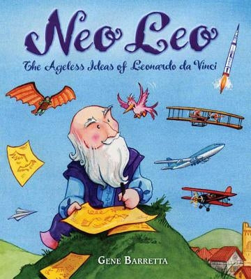 Neo Leo: The Ageless Ideas of Leonardo da Vinci - Paperback | Diverse Reads