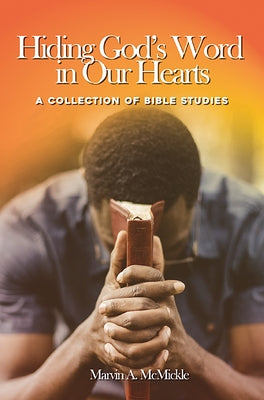 Hiding God's Word in Our Hearts: A Collection of Bible Studies - Paperback | Diverse Reads