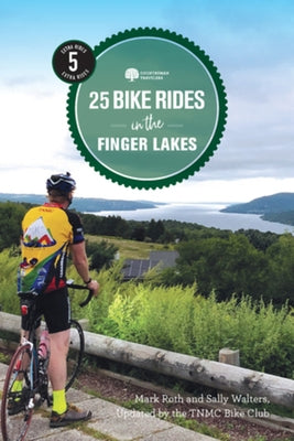 25 Bike Rides in the Finger Lakes - Paperback | Diverse Reads
