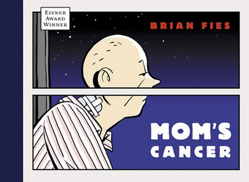 Mom's Cancer - Hardcover | Diverse Reads