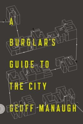A Burglar's Guide to the City - Paperback | Diverse Reads