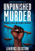 Unpunished Murder: Massacre at Colfax and the Quest for Justice - Paperback | Diverse Reads