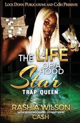 The Life of a Hood Star: Trap Queen - Paperback | Diverse Reads