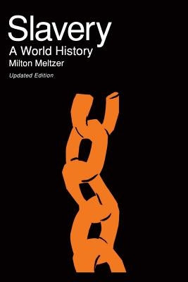 Slavery: A World History - Paperback | Diverse Reads