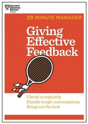 Giving Effective Feedback (HBR 20-Minute Manager Series) - Paperback | Diverse Reads