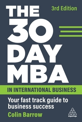 The 30 Day MBA in International Business: Your Fast Track Guide to Business Success - Paperback | Diverse Reads