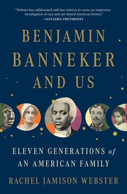 Benjamin Banneker and Us: Eleven Generations of an American Family - Paperback | Diverse Reads