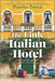 The Little Italian Hotel - Paperback | Diverse Reads