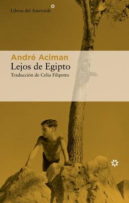 Lejos de Egipto - Paperback | Diverse Reads
