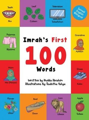 Imrah's First 100 Words: Somali English Bilingual - Hardcover | Diverse Reads