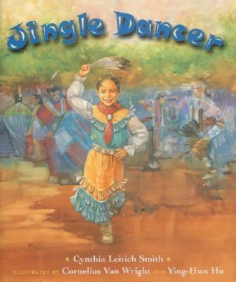 Jingle Dancer - Hardcover | Diverse Reads