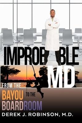 Improbable MD - Paperback | Diverse Reads