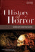 A History of Horror, 2nd Edition - Paperback | Diverse Reads