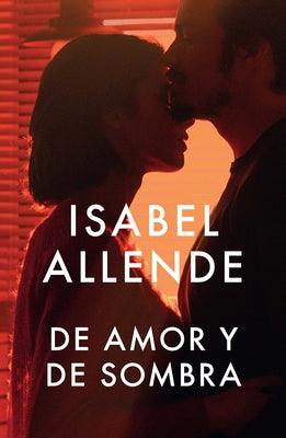 de Amor Y de Sombra / Of Love and Shadows: Spanish-Language Edition of of Love and Shadows - Paperback | Diverse Reads